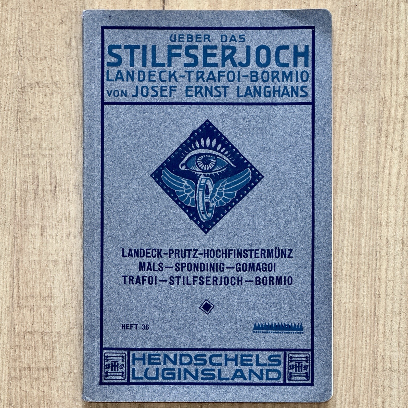 Josef Ernst Langhans Über Das Stilfserjoch Heft 36 Hendschels Luginsland 1913 GC