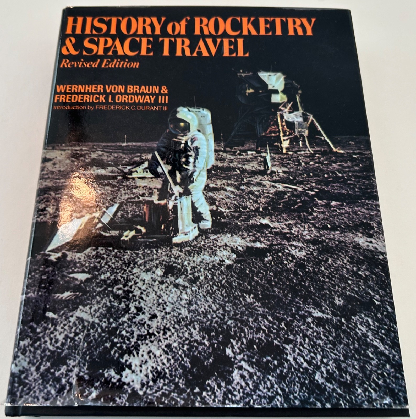 Wernher von Braun & Ordway HISTORY OF ROCKETRY SPACE TRAVEL, HC/HB Revised 1969