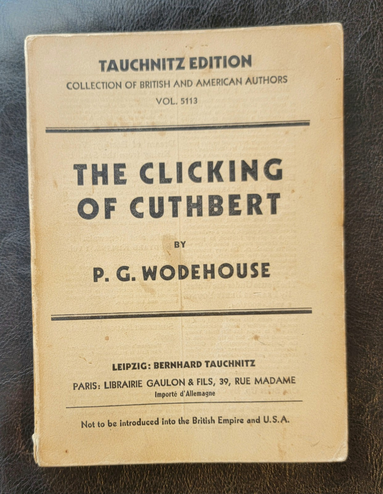 The Clicking of Cuthbert P. G. Wodehouse Tauchnitz Edition Vol. 5113 1933 NICE