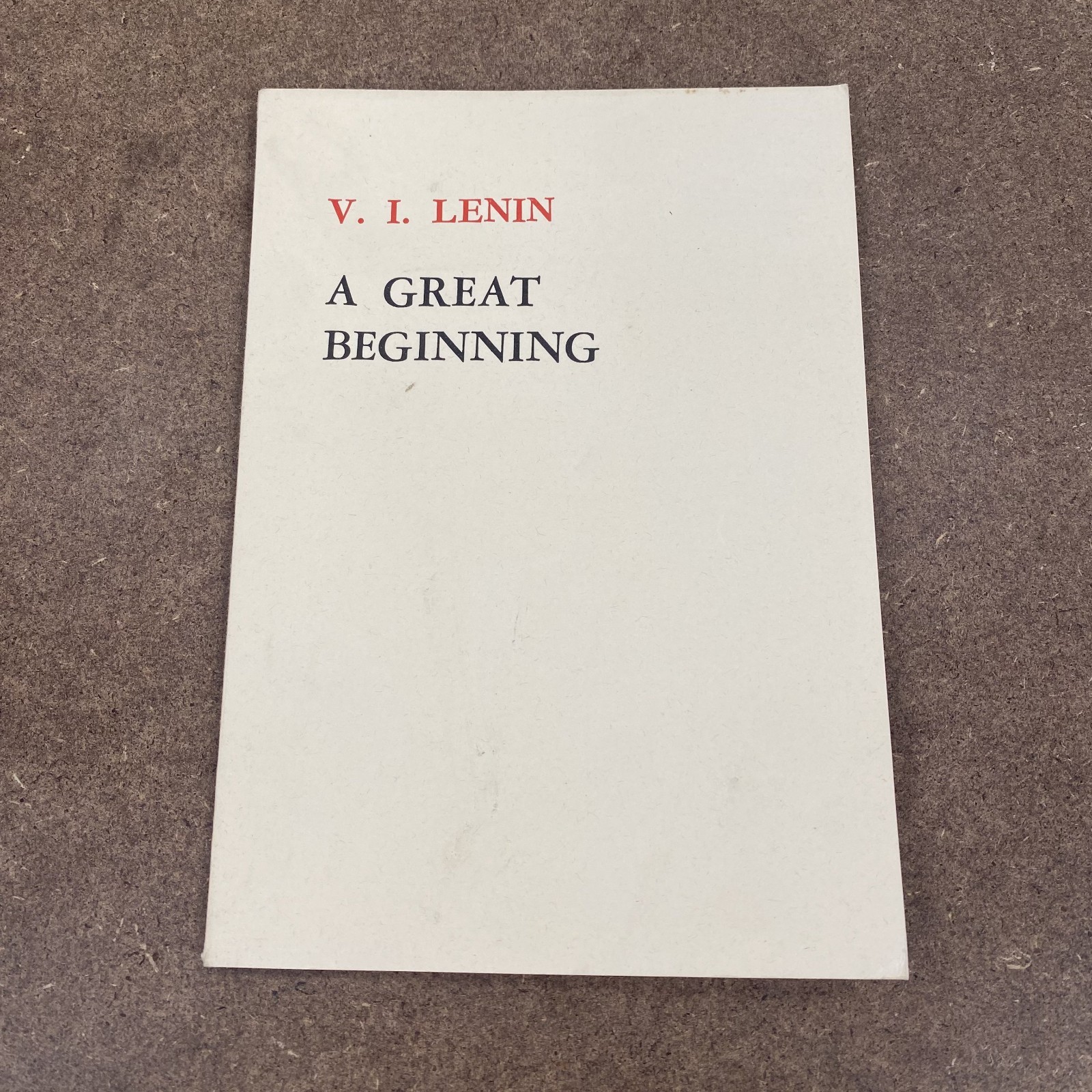 Lenin: A Great Beginning Softcover Book Foreign Languages Press 1977 1st Edition
