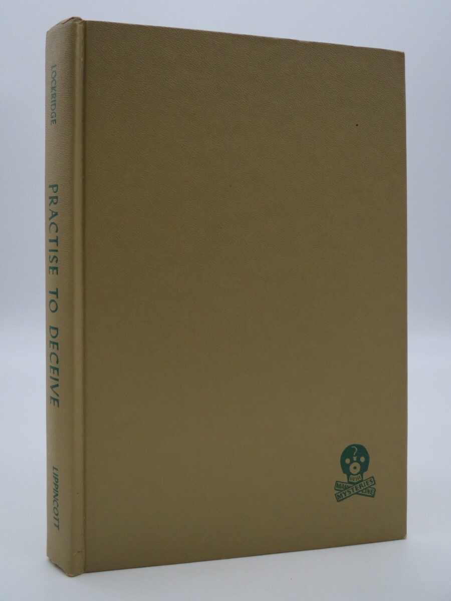 PRACTISE TO DECEIVE; Lockridge, Richard 1957 Book Club Edition