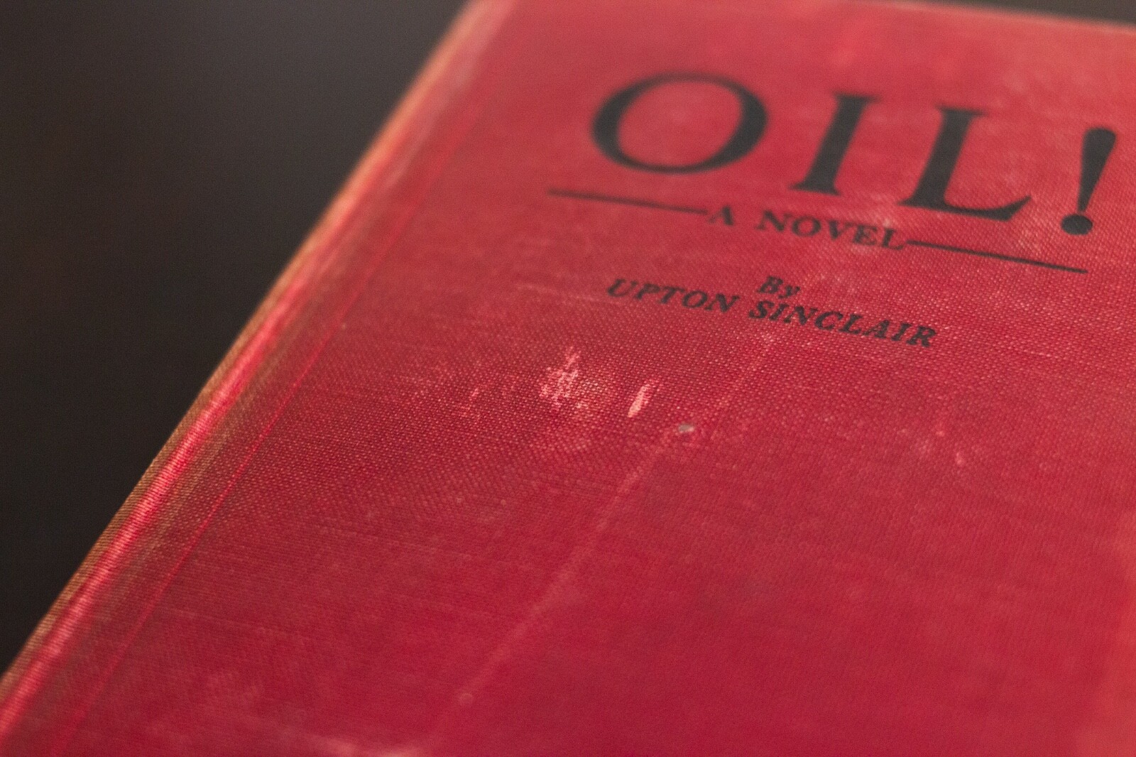 Oil! Upton Sinclair Self Published 1st Edition 1926, 1927