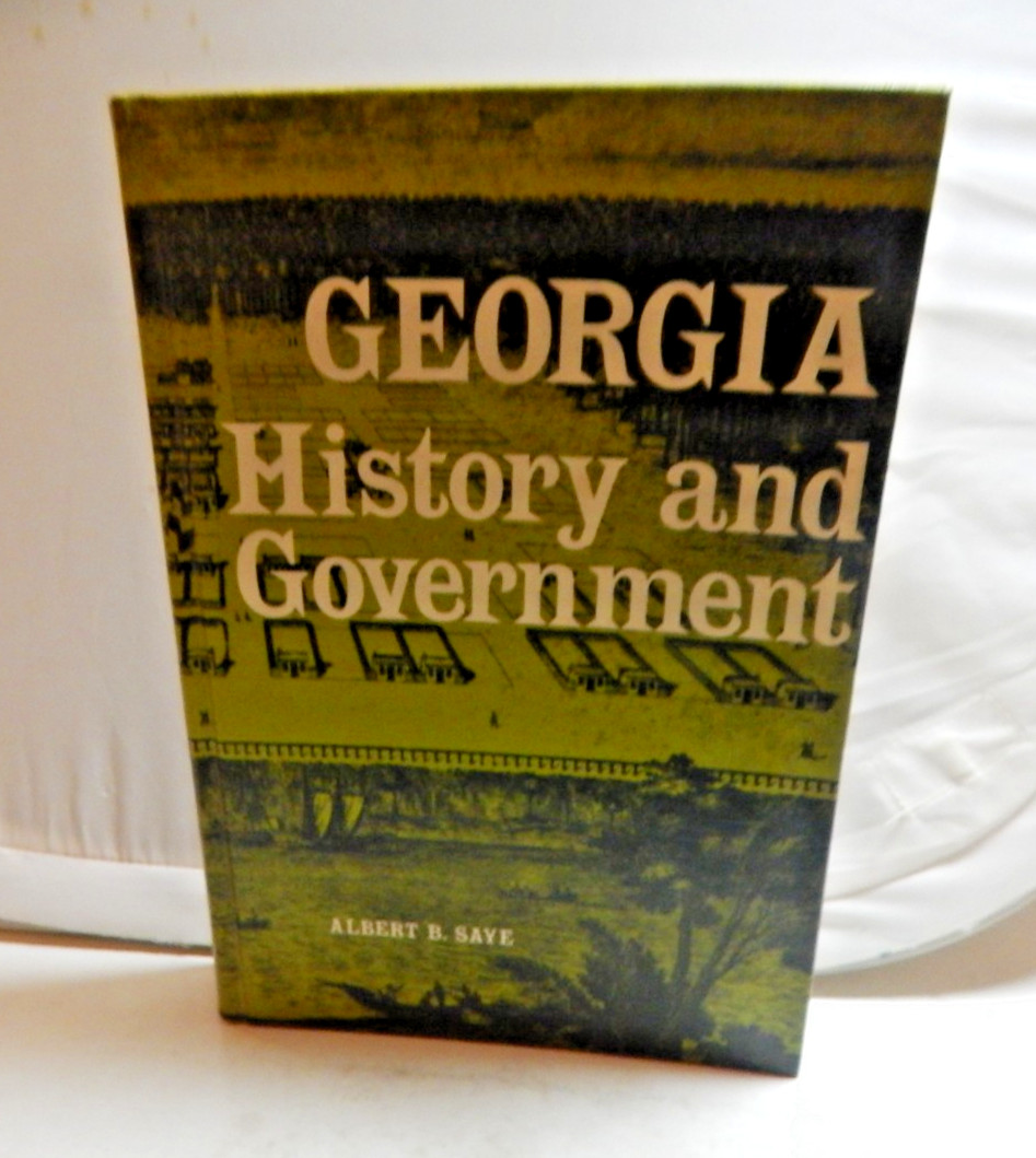 Georgia: History and Government (1973) Albert Saye Vintage Education HC SIGNED