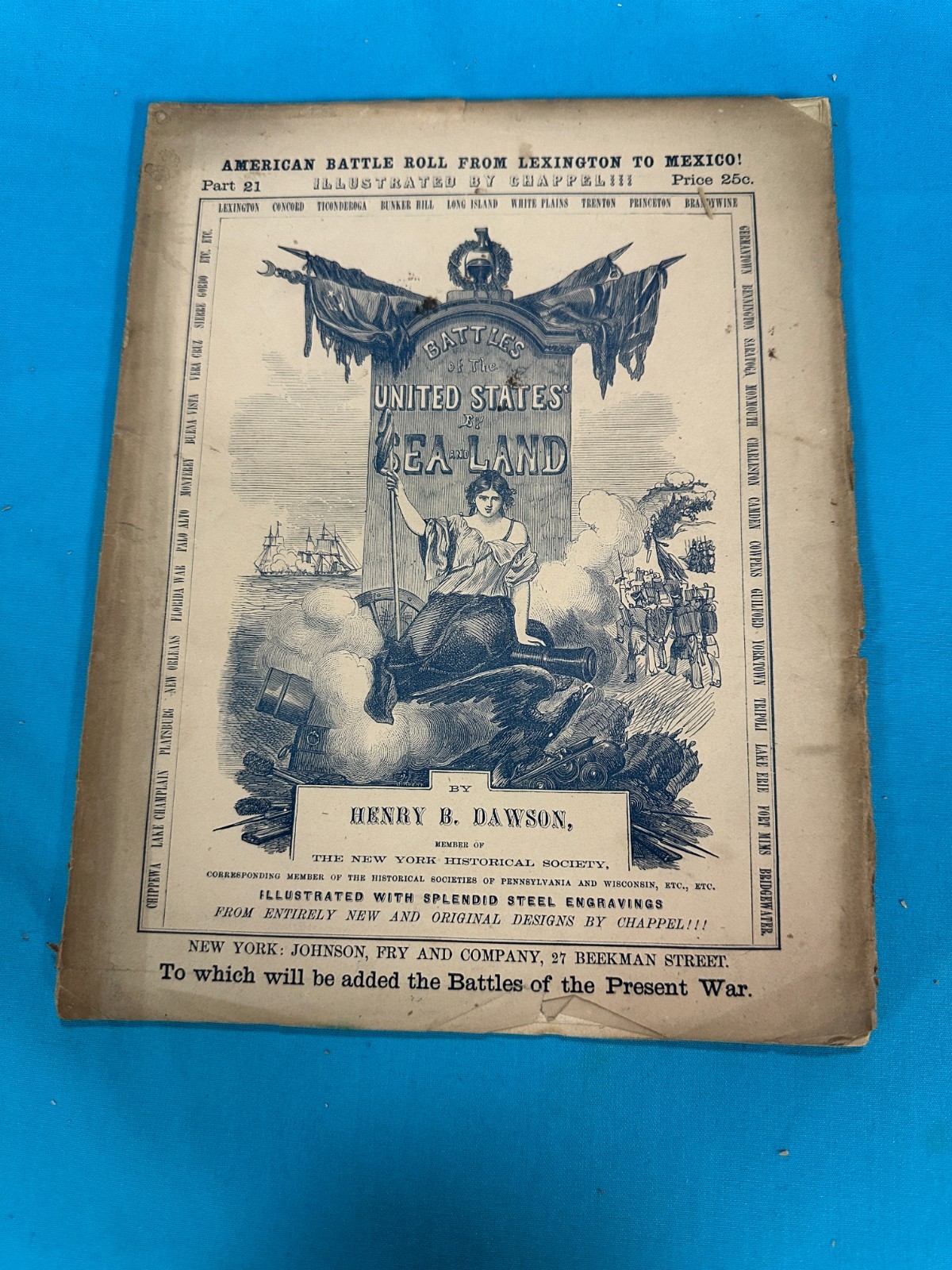 RARE 26-Part 1850s AMERICAN BATTLE ROLL FROM LEXINGTON TO MEXICO by Henry Dawson