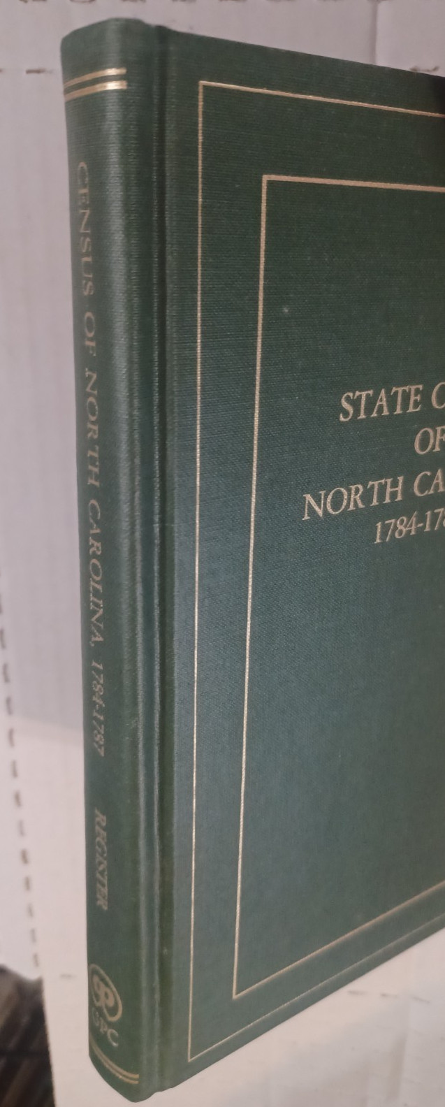 State Census of North Carolina 1784-1787, history / genealogy / reference