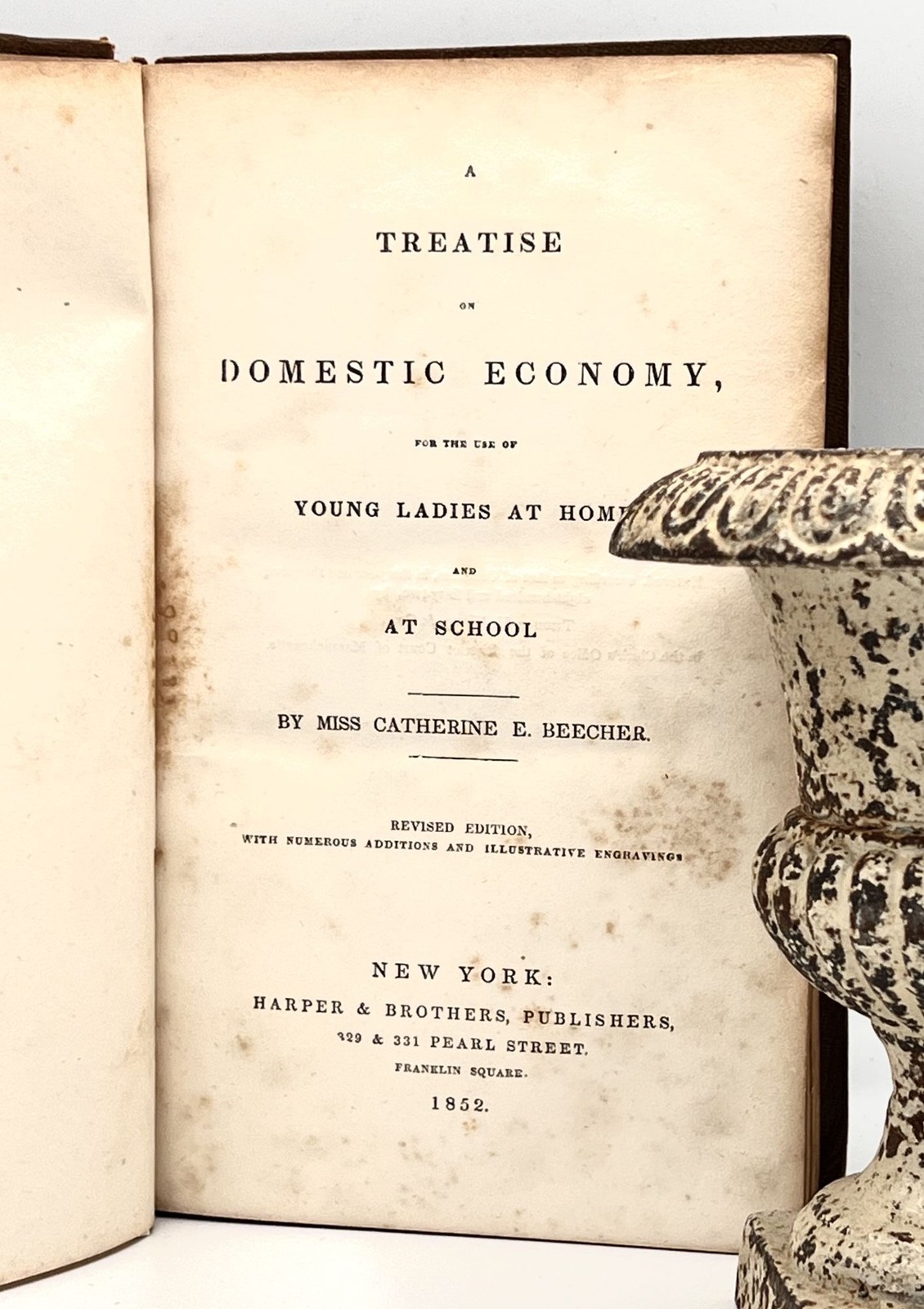 Miss Catharine E Beecher / TREATISE on DOMESTIC ECONOMY for the use of YOUNG