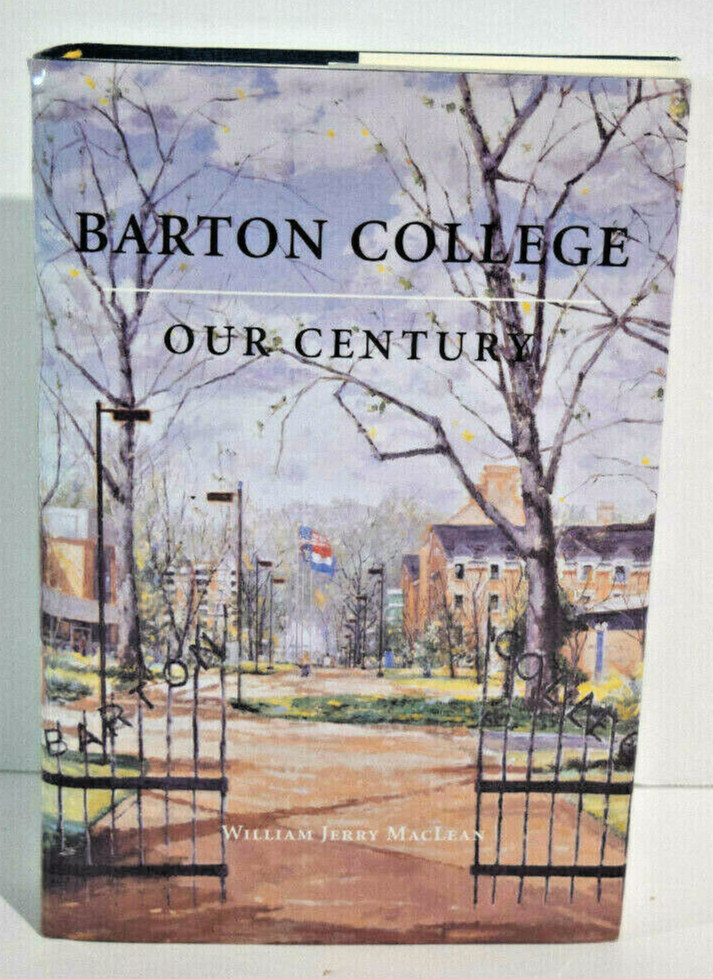 History of Barton College, Private Liberal Arts School, WILSON, North Carolina
