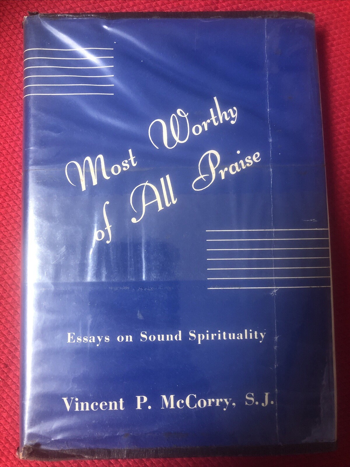 Most Worthy Of All Praise By McCorry Signed Presentation Copy St Anne Convent NJ