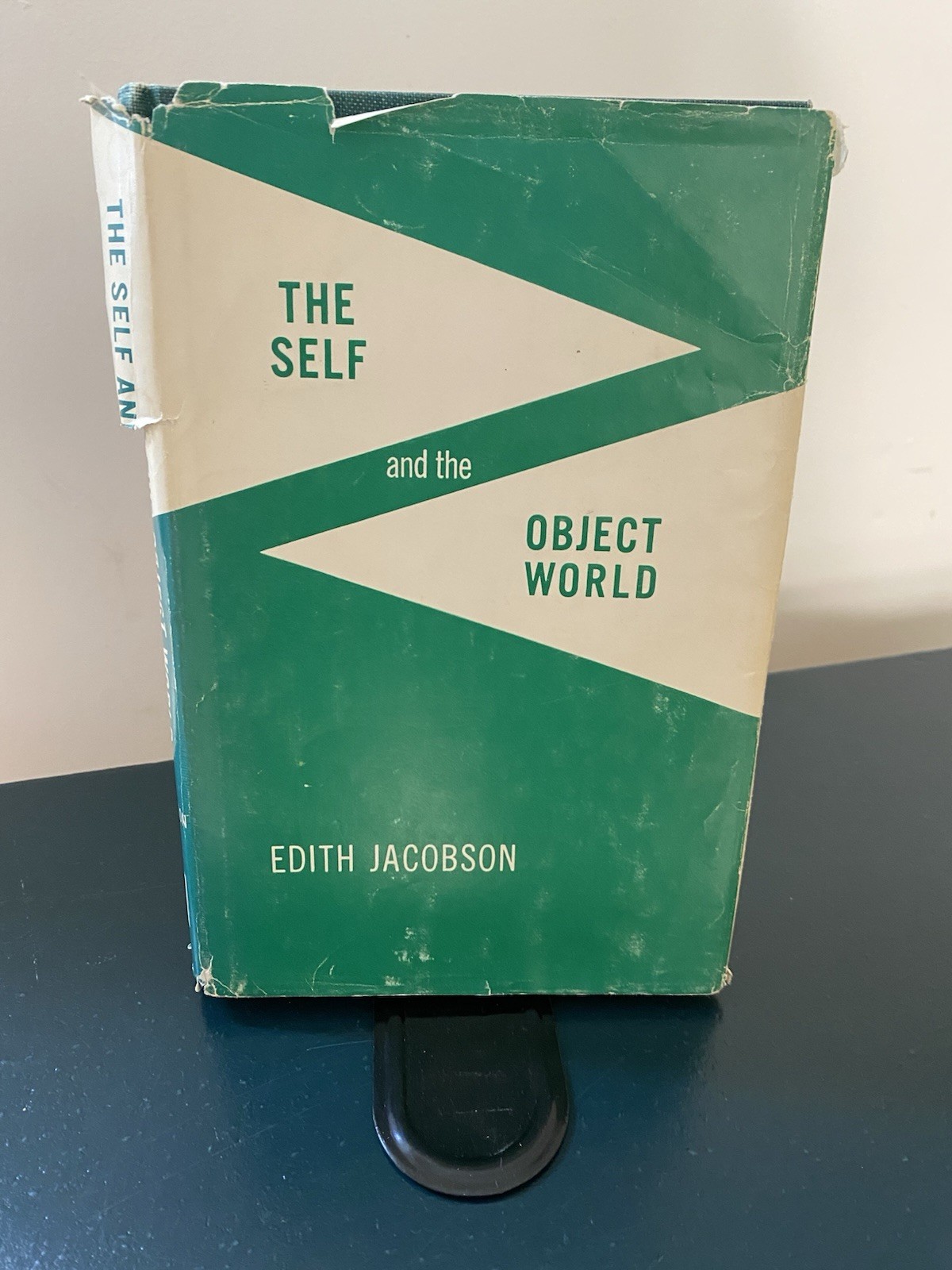 The Self And The Object World by Edith Jacobson 1st Ed/ 1964