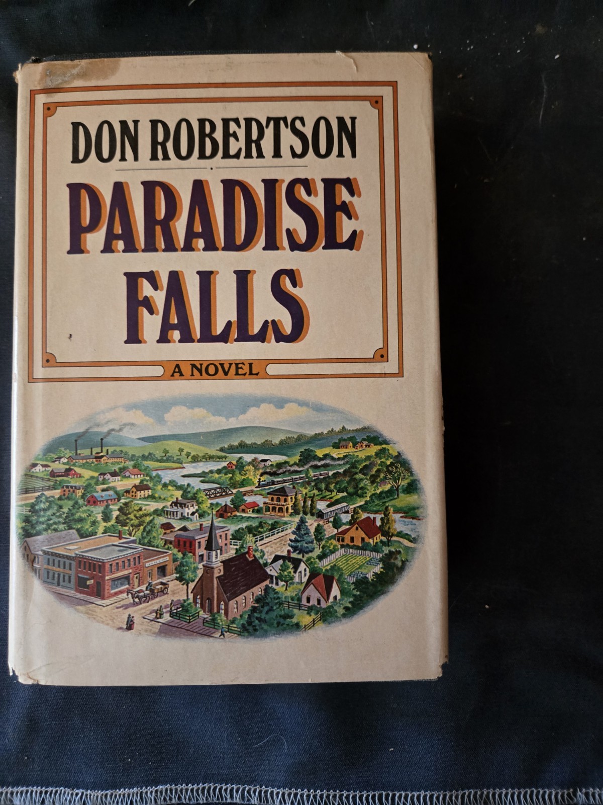 Paradise Falls Don Robertson Volume One 1968 Book Club Edition G P Putnam’s Sons