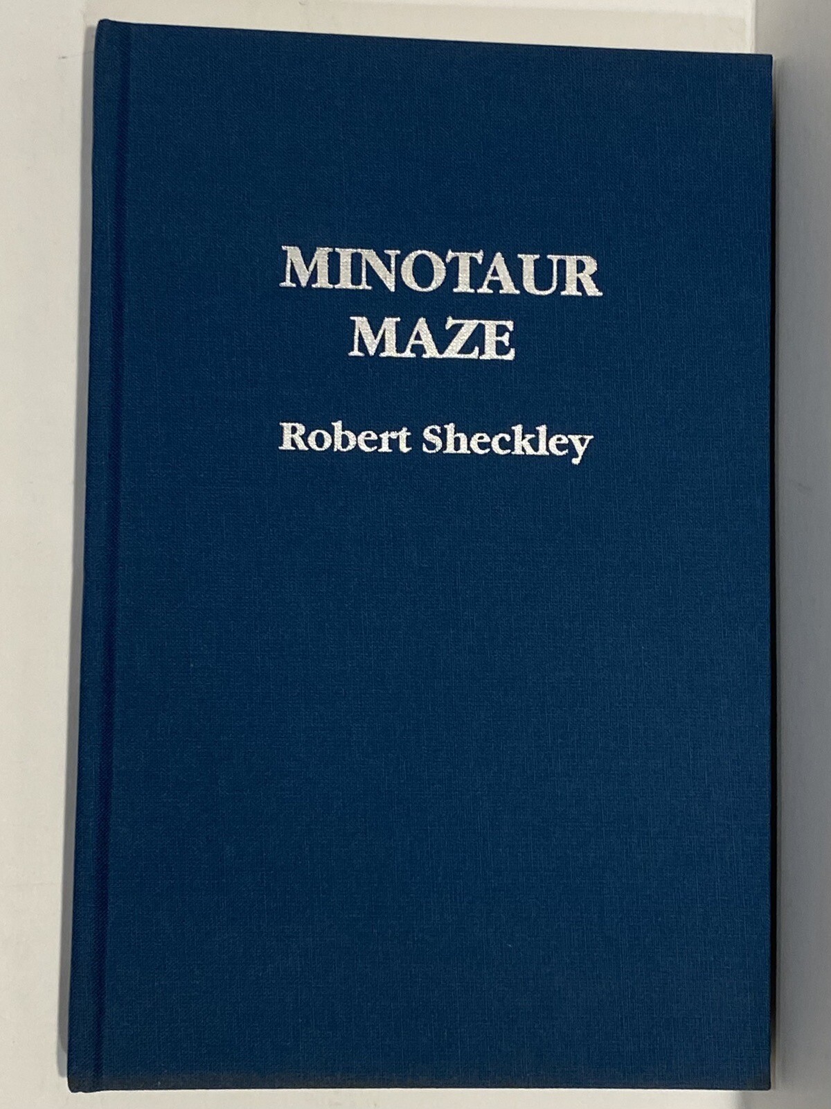 Minotaur Maze REVIEW COPY 2X SIGNED Robert Sheckley & Rudy Rucker 1990 LMTD #289