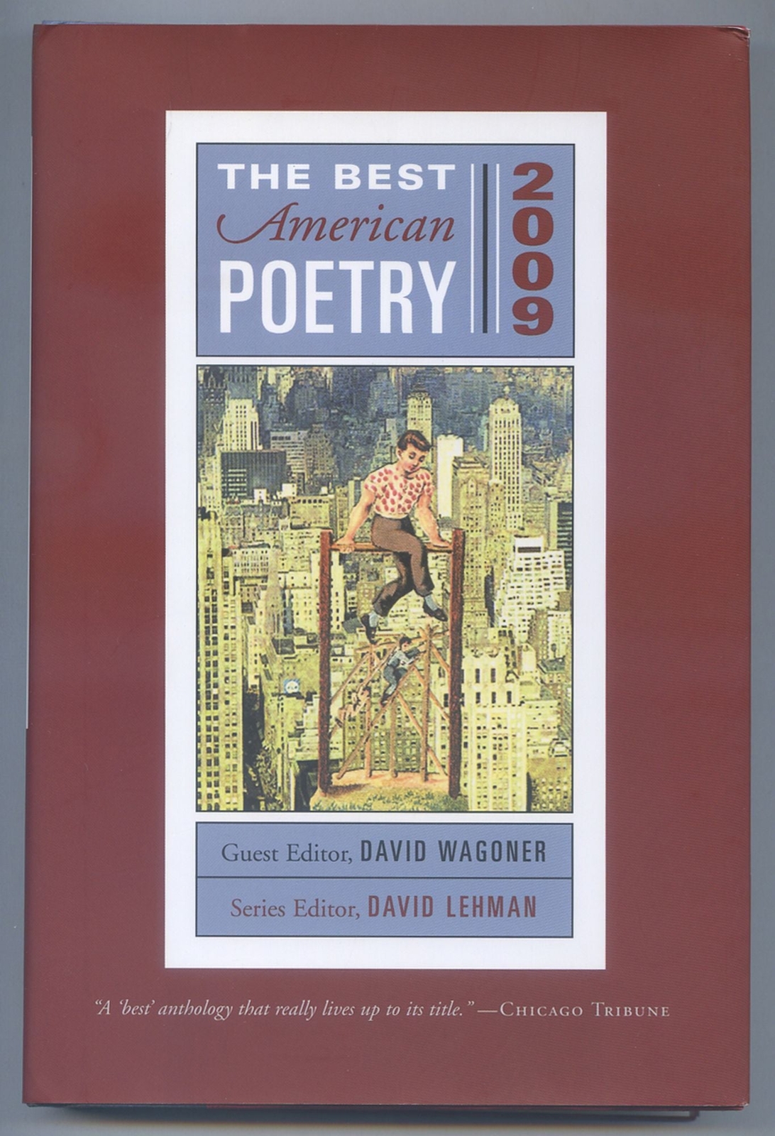 David WAGONER, David Lehman / The Best American Poetry 2009 1st Edition