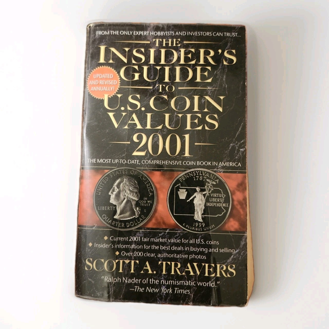 THE INSIDER’S GUIDE TO U.S. COIN VALUES 2001 By Scott A. Travers