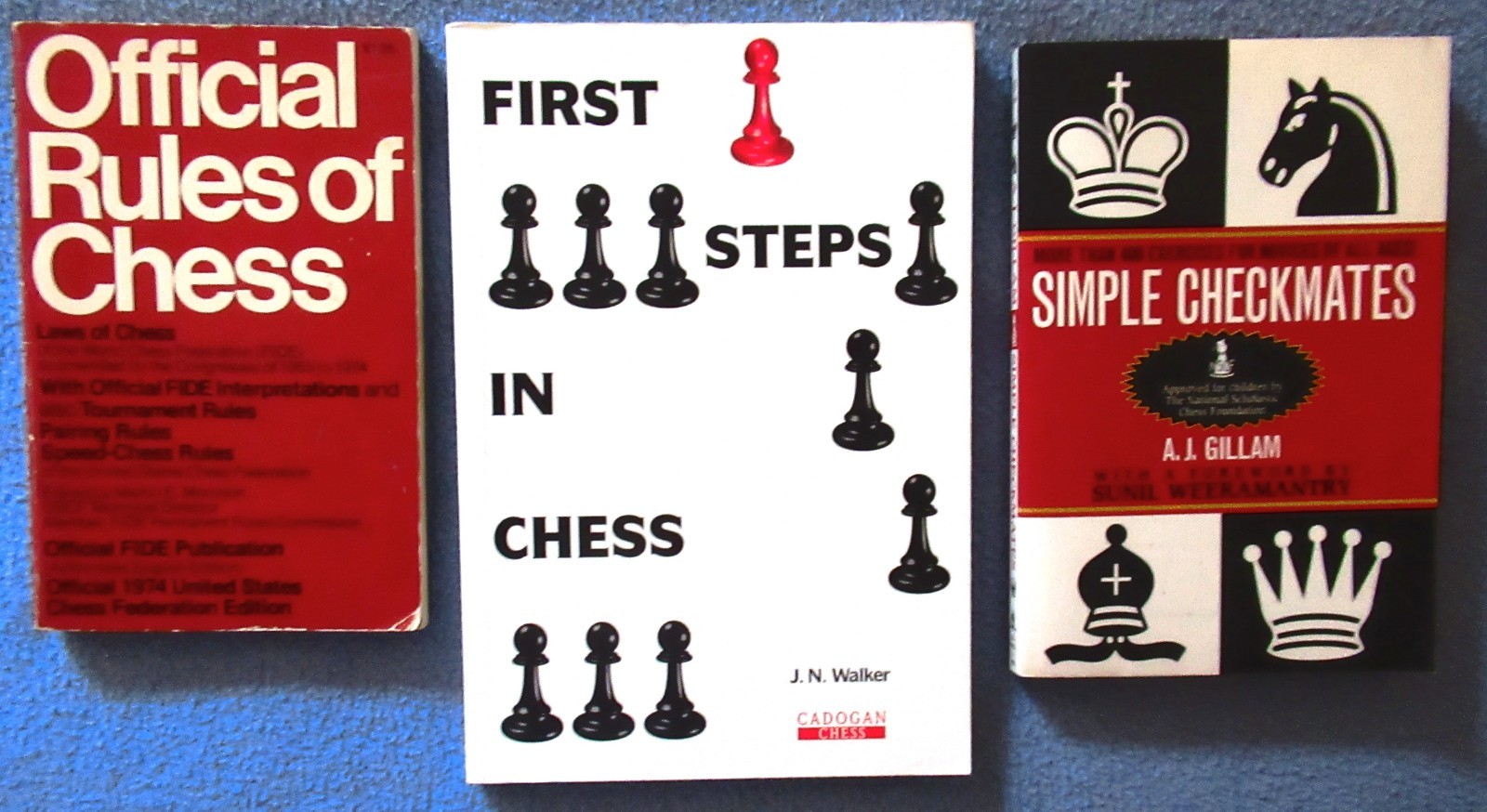 3 CHESS Bks SIMPLE CHECKMATES Gillam FIRST STEPS IN CHESS Walker OFFICIAL RULES