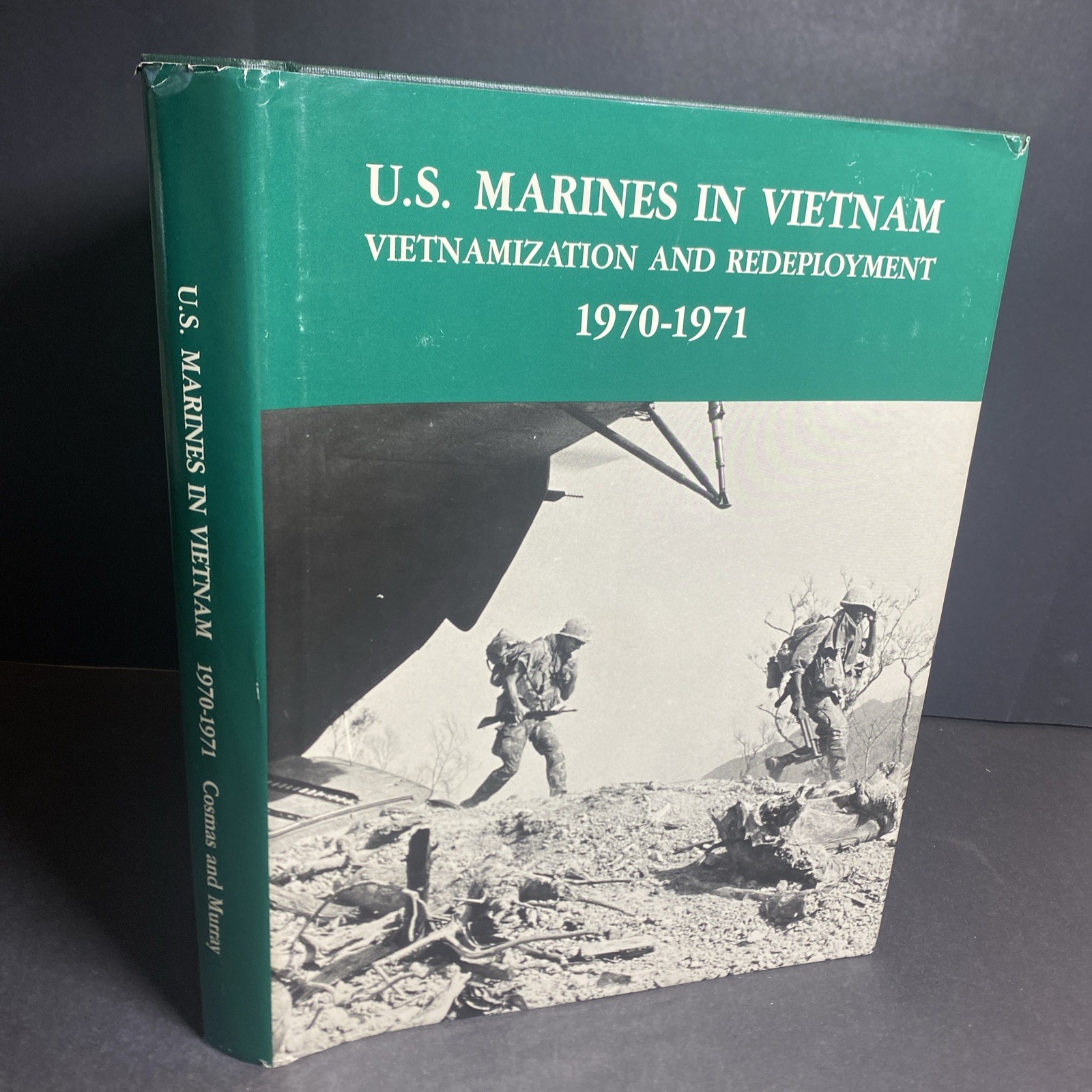US Marines in Vietnam 1970-71 Redeployment, Hardcover – Graham Cosmas / FKY