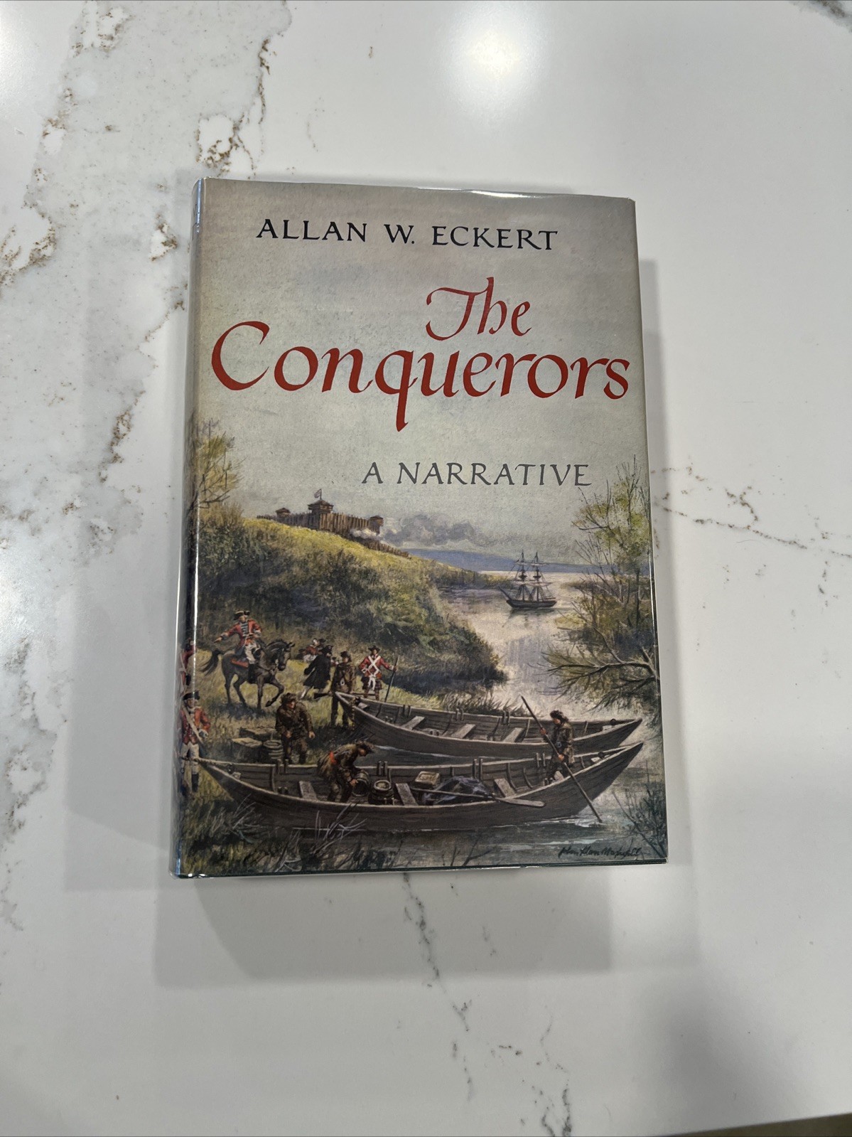 SIGNED 1st EDITION! The Conquerors by Allan W. Eckert Inscribed