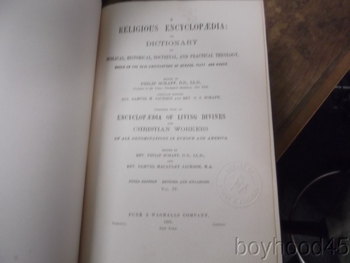 A Religious Encyclopaedia: Dictionary of Theology Ed. by Philip Schaff-4 V.-1891