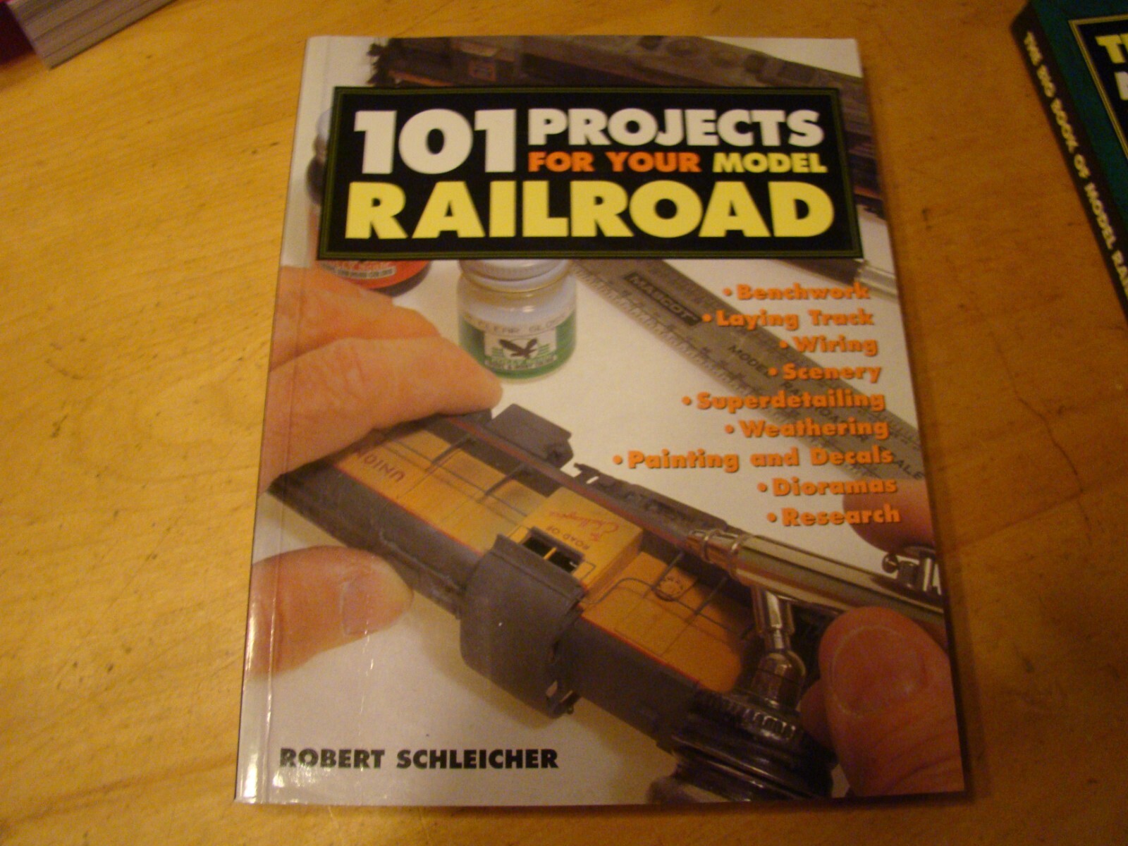 101 PROJECTS FOR MODEL RAILROAD 2002 SCHLEICHER