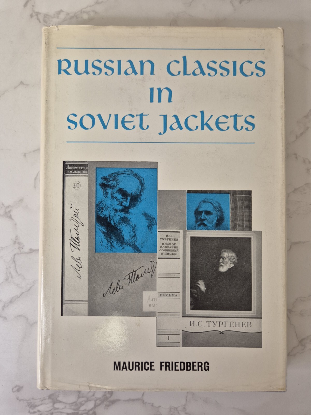 Russian Classics In Soviet Jackets By Maurice Friedberg, 1962 Columbia…