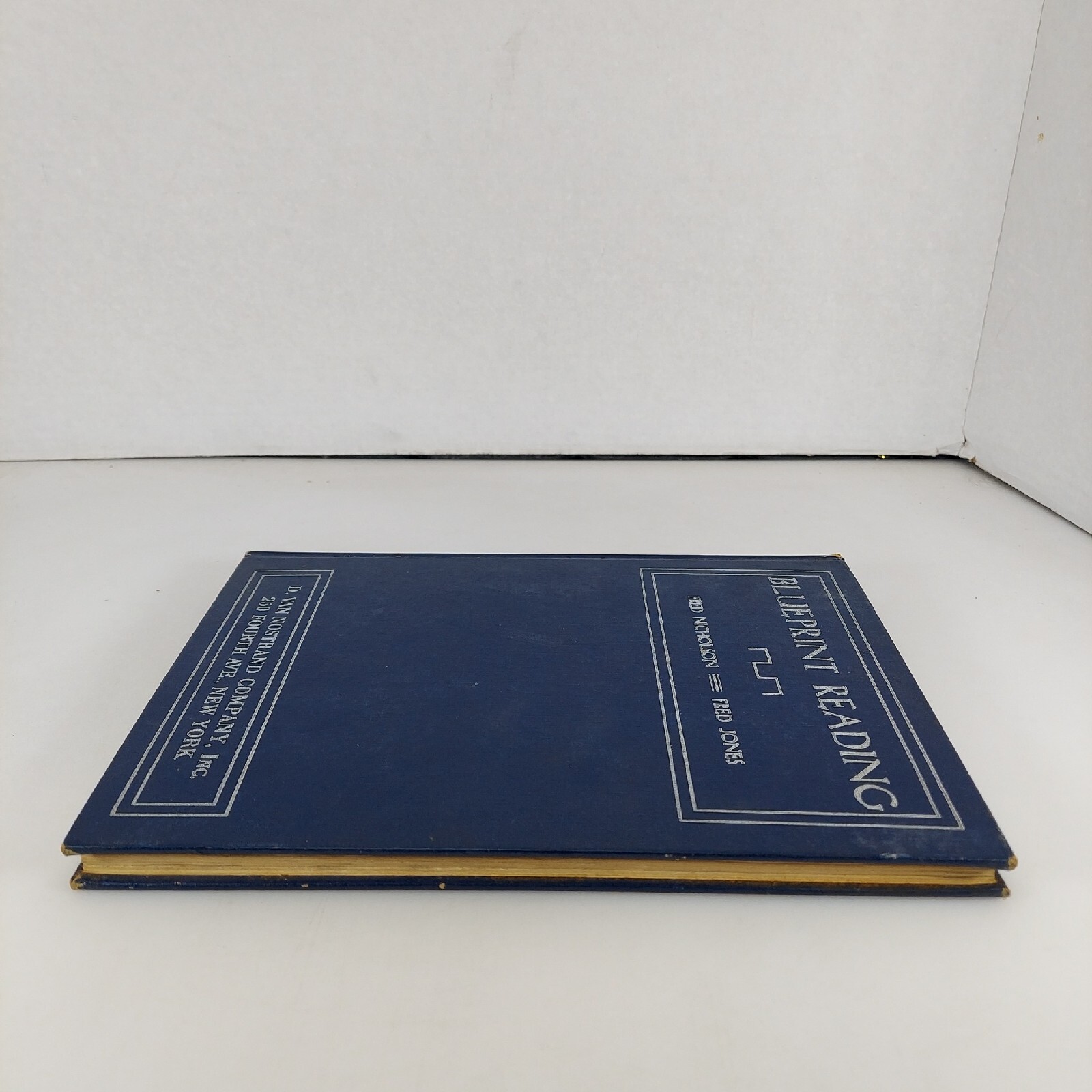 Blueprint Reading Fred Nicholson & Fred Jones 1944 D Van Nostrand Illustrated HC