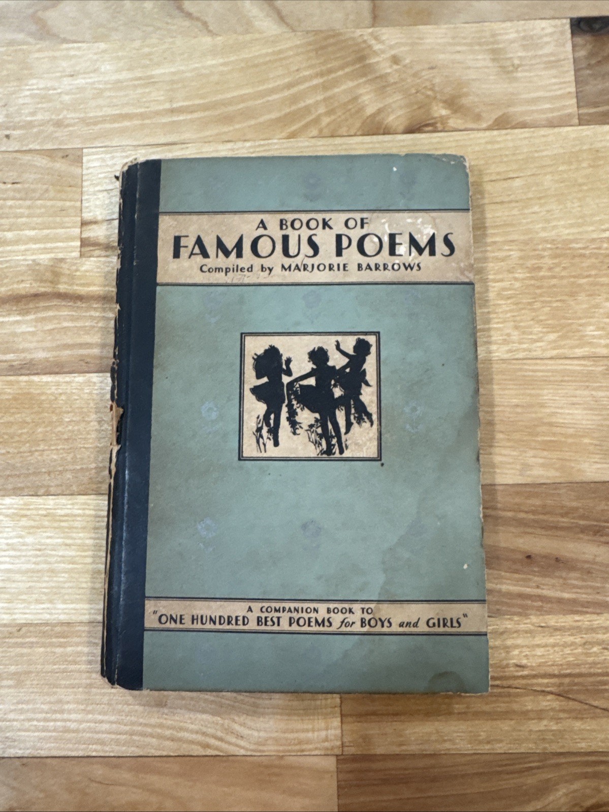 Famous Poems Complied by Marjorie Barrows 1931 Antique Book of Children’s Poetry
