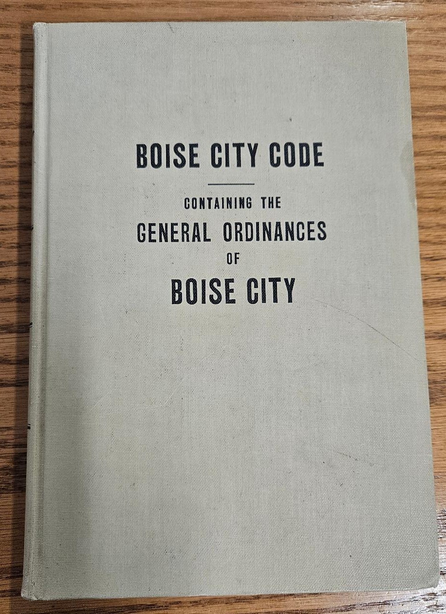 1952 Boise City Code General Ordinances Hardcover Book