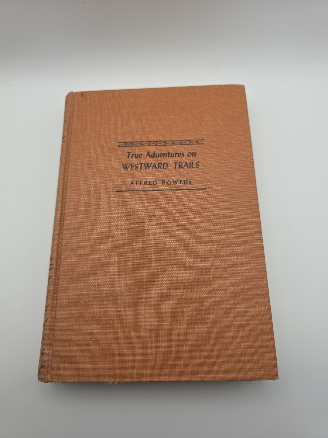 1954 Antique Western US History „True Adventures on Westward Trails“ Illustrated