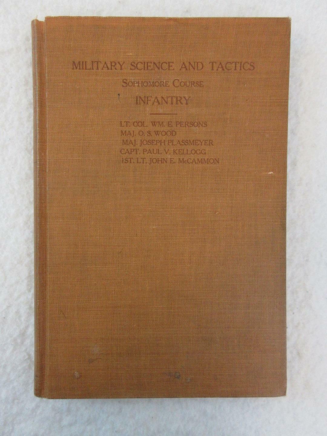 MILITARY SCIENCE AND TACTICS Volume 2 Sophomore Course INFANTRY 1921
