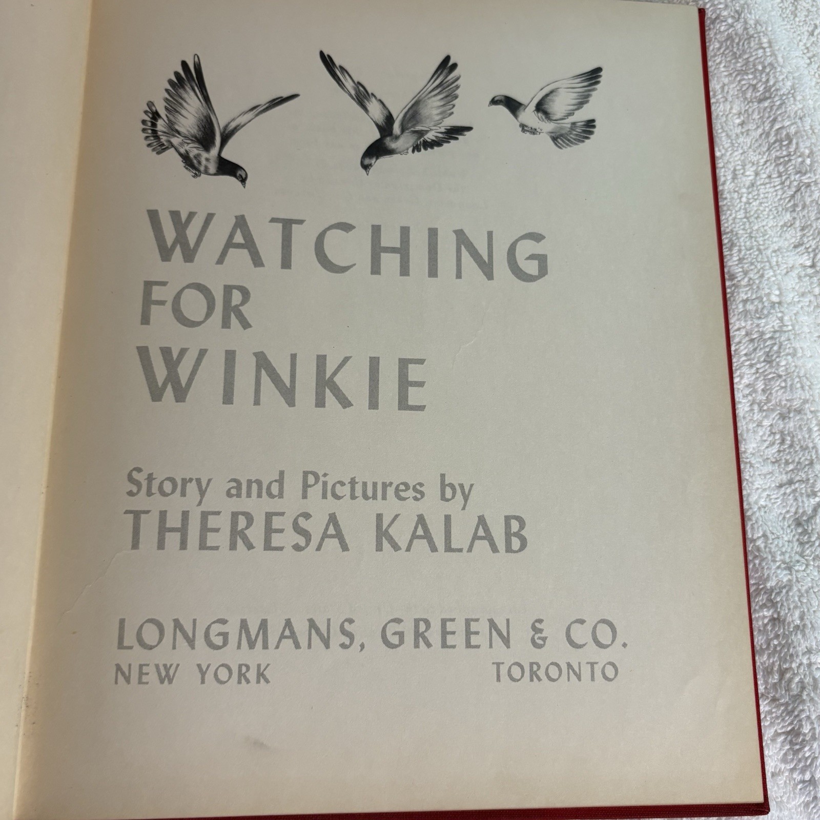 Vintage Watching For Winkie Book 1942 by Theresa Kalab Longmans, Green & Co. 1st