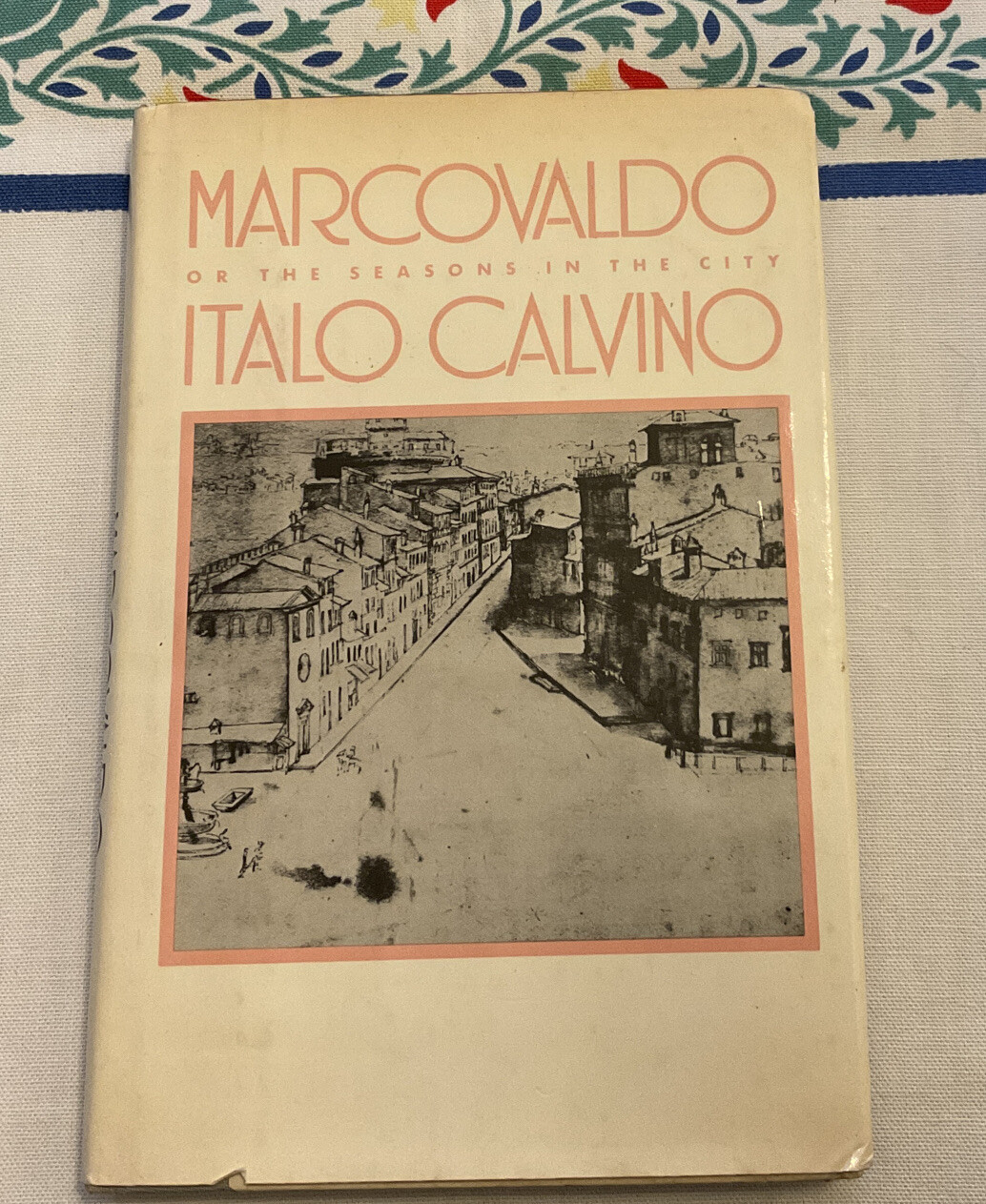Marcovaldo or the Seasons in the City by Italo Calvino HC 1st Am ed. 1983