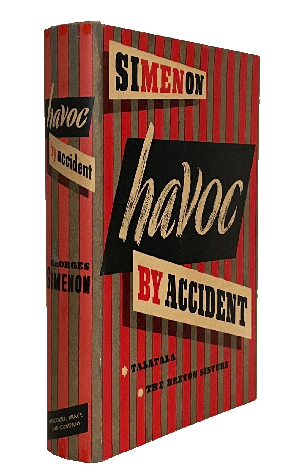 Georges Simenon: HAVOC BY ACCIDENT /1943 First American Edition / NEAR FINE