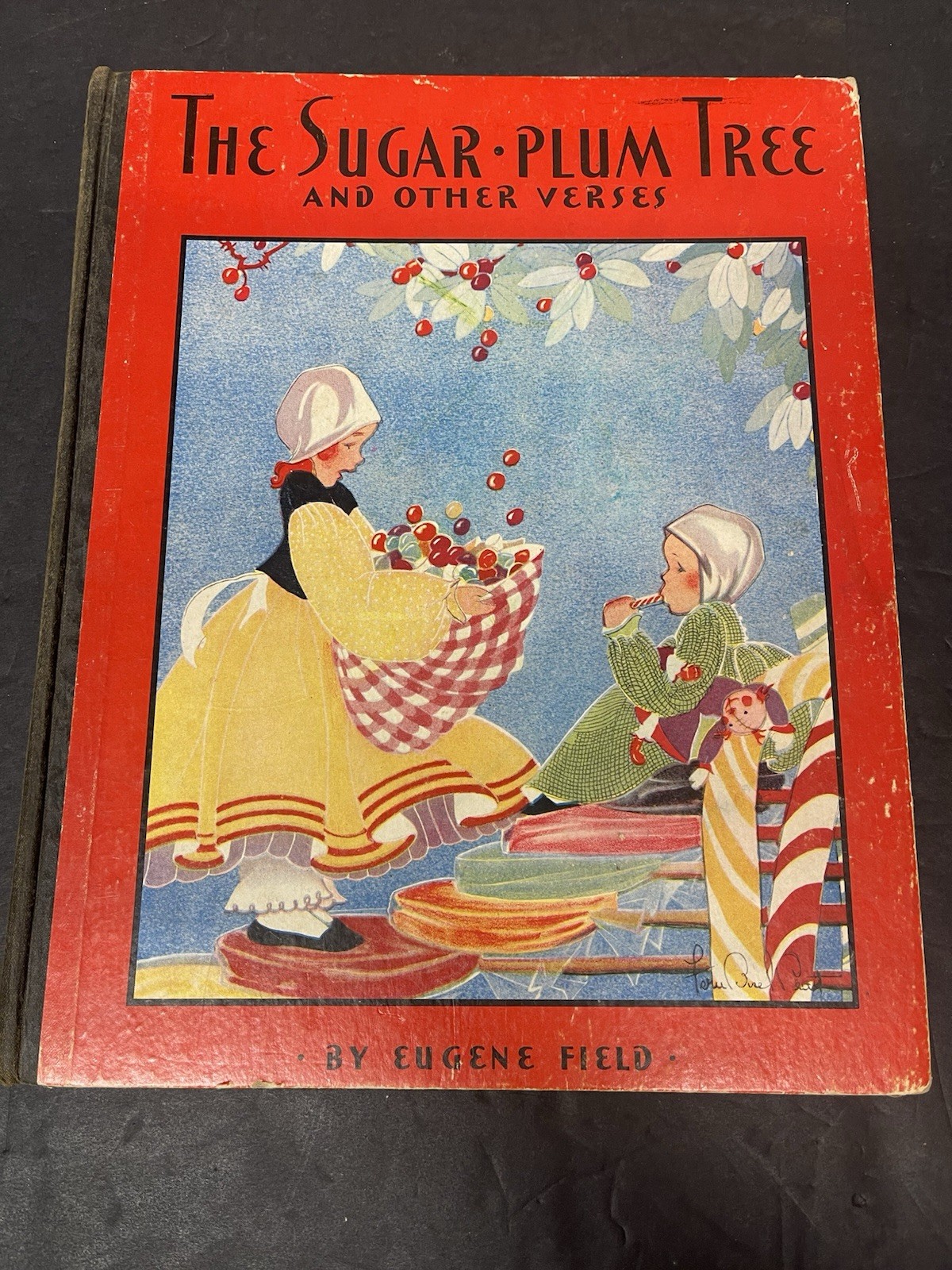 The Sugar Plum Tree & Other Eugene Field Fern Bisel Peat 1930 Hardback Book