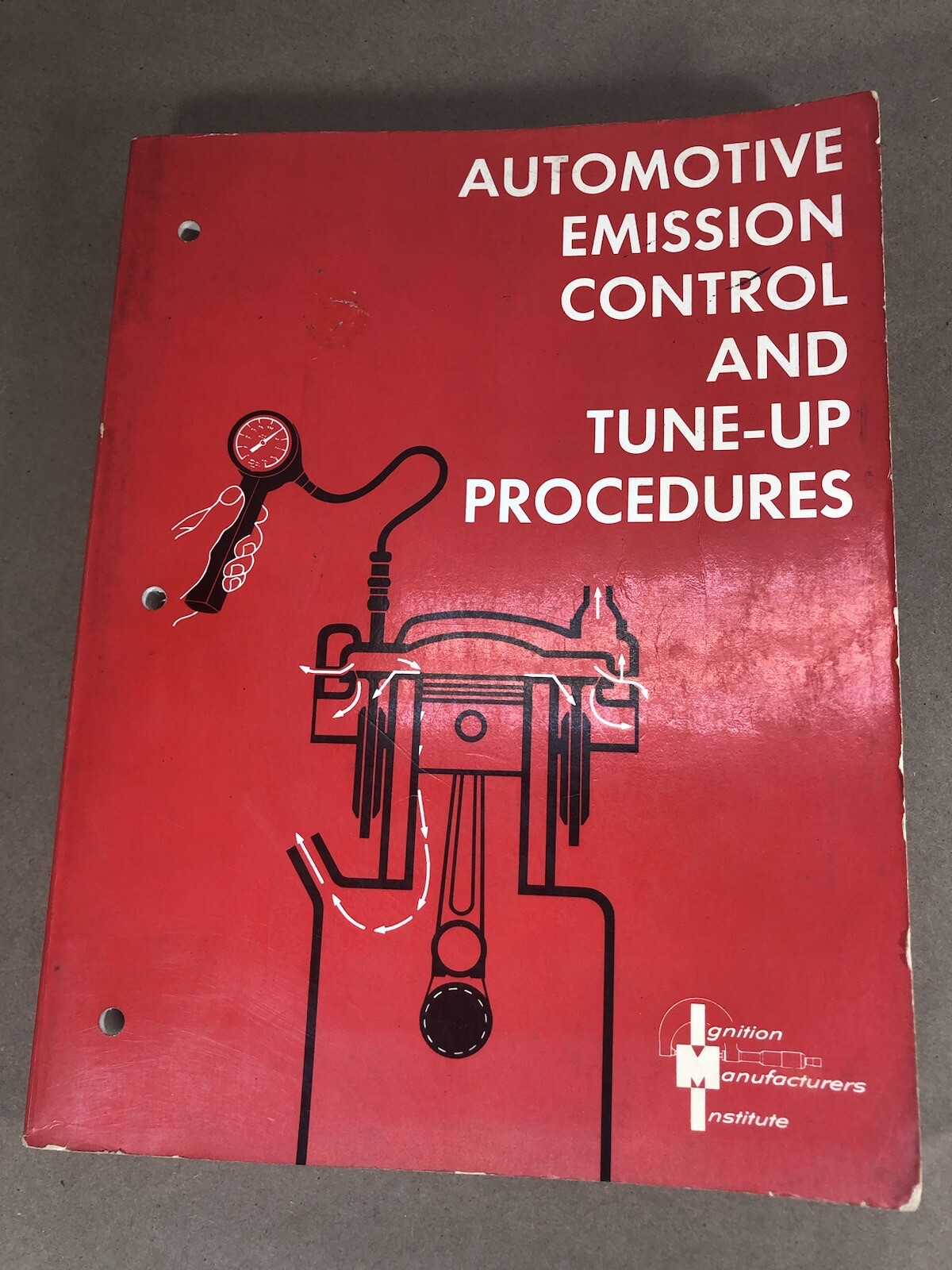 Automotive Emission Control and Tune Up Procedures 1972