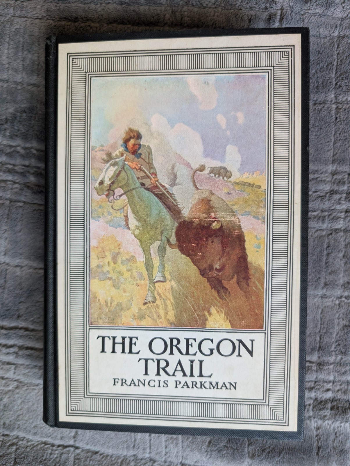 The Oregon Trail by Francis Parkman Vintage Antique Hardcover 1925 Illustrated