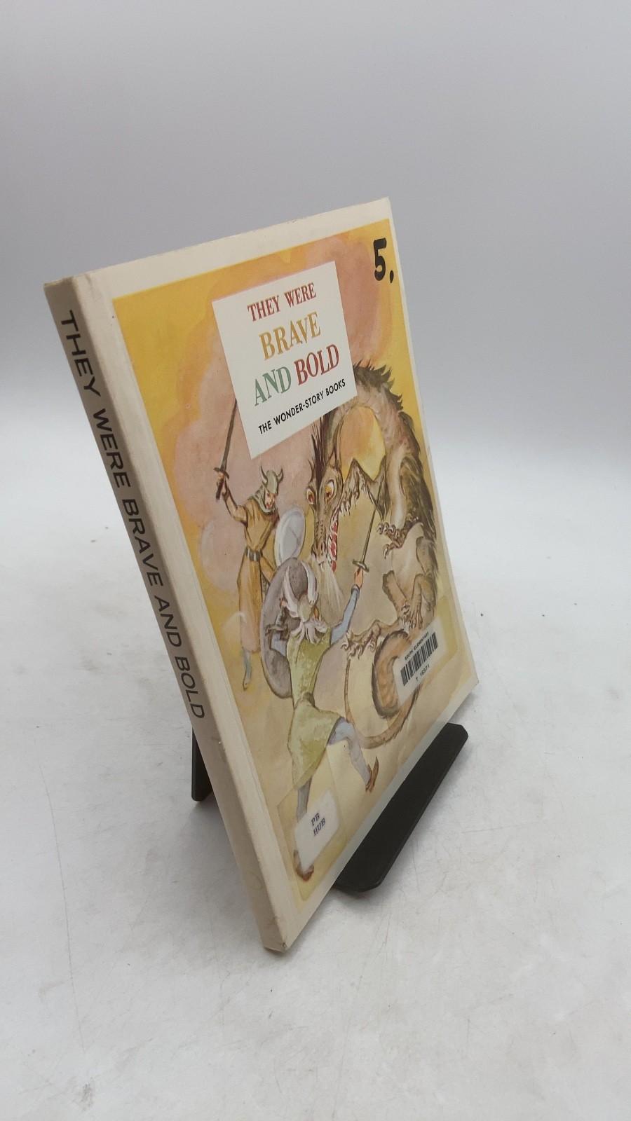 They Were Brave AND Bold Miriam Blanton Huber, Frank Seely Salisbury, Charlot…