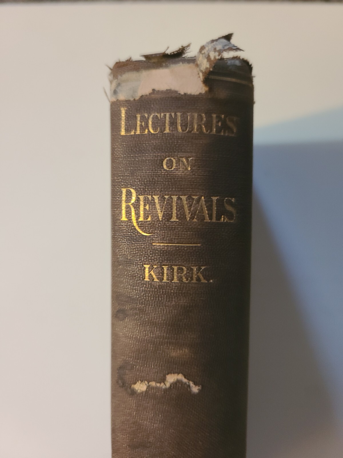 LECTURES ON REVIVALS by Edward Kirk/ Congregational Pub Vintage, (1875) Hardback