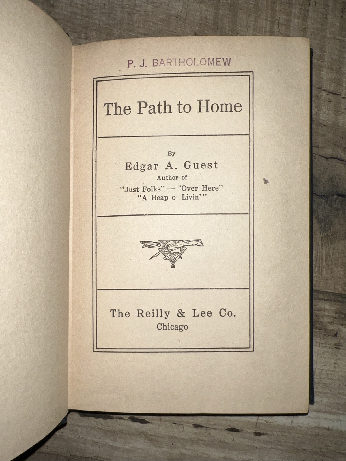 1919 FIRST EDITION „THE PATH TO HOME“ BY EDGAR A GUEST ? THE REILLY & LEE CO.