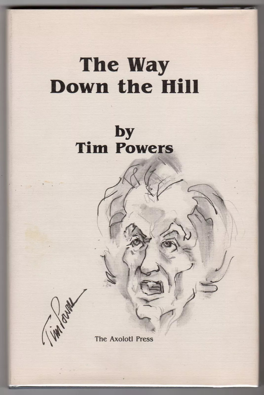 The Way Down the Hill & The Pink of Fading Neon (Signed w/Original Art)