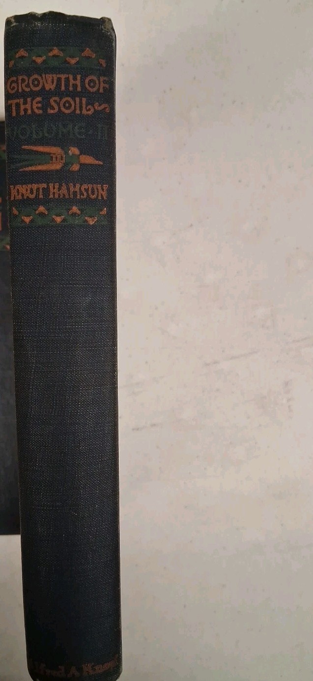 Hunger by Knut Hamsun first edition printing 1920 & Growth Of The Soil by Hamsun