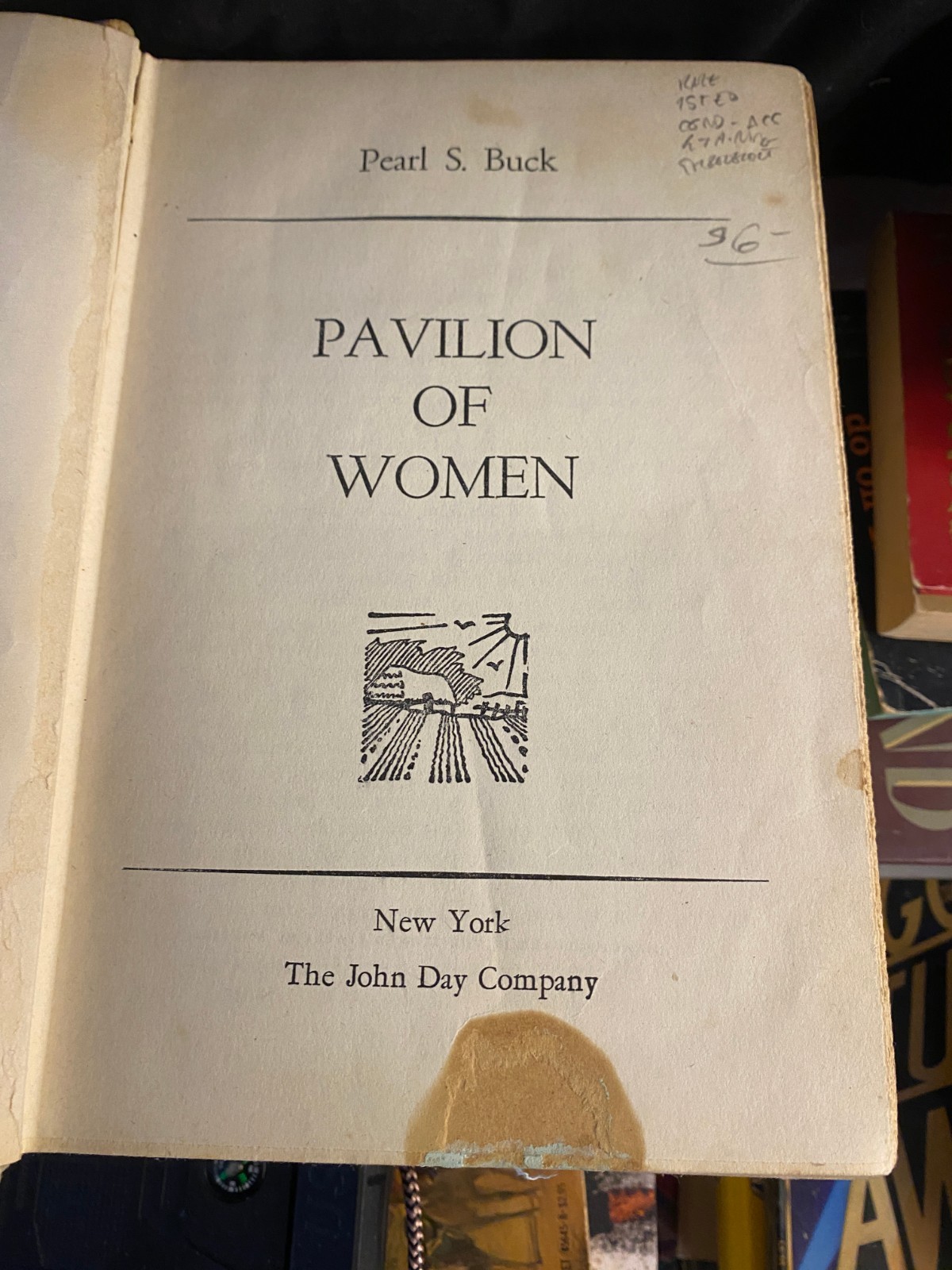 PAVILION OF WOMEN Pearl S Buck 1946 The John Day Company First Edition