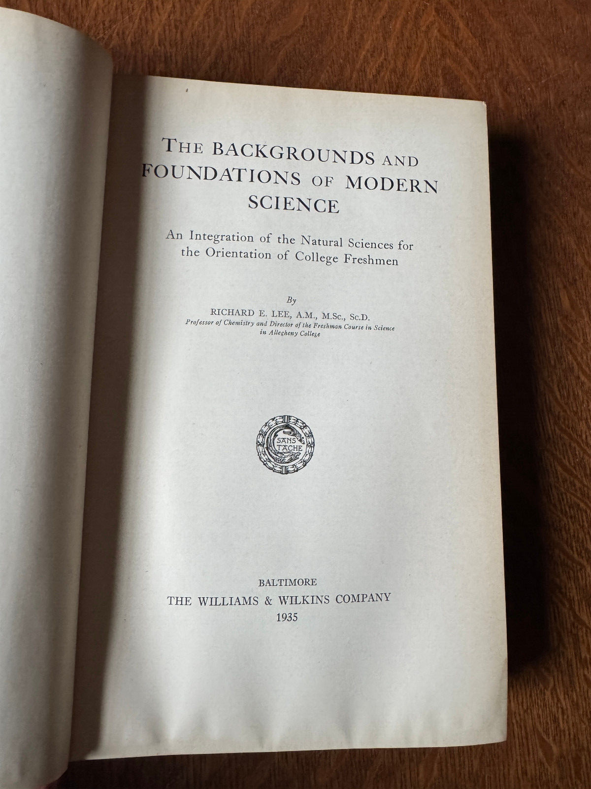 The Backgrounds and Foundations Modern Science First Edition Lee 1935 VG+