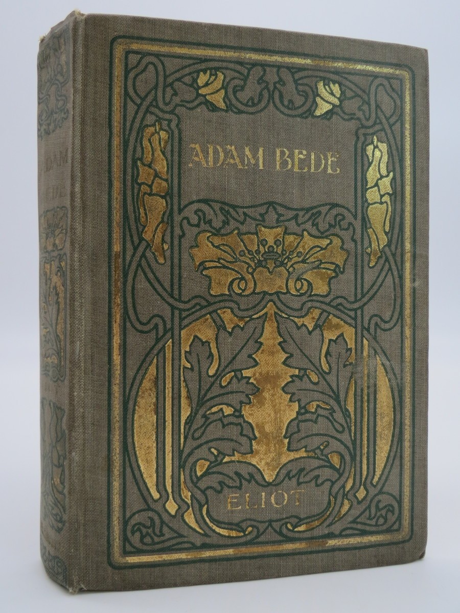 ADAM BEDE (ART NOUVEAU BINDING) George Eliot 1900