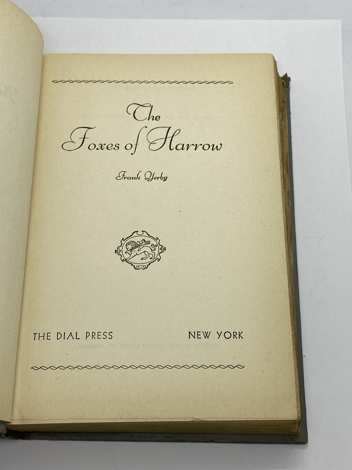 The Foxes Of Harrow By Frank Yerby 1946 Book Club Edition The Dial Press Vintage
