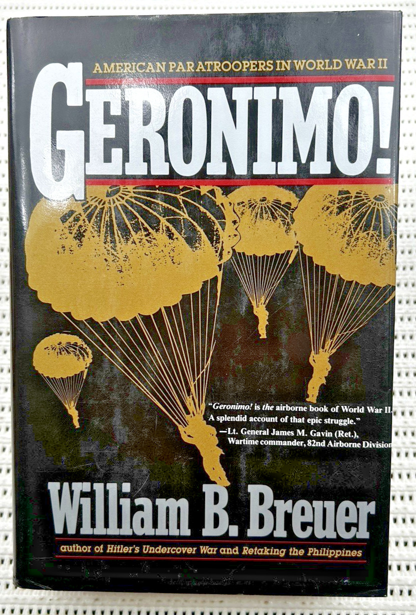 Geronimo! American Paratroopers In World War II Hardcover DJ 1st Ed. Illust 621p