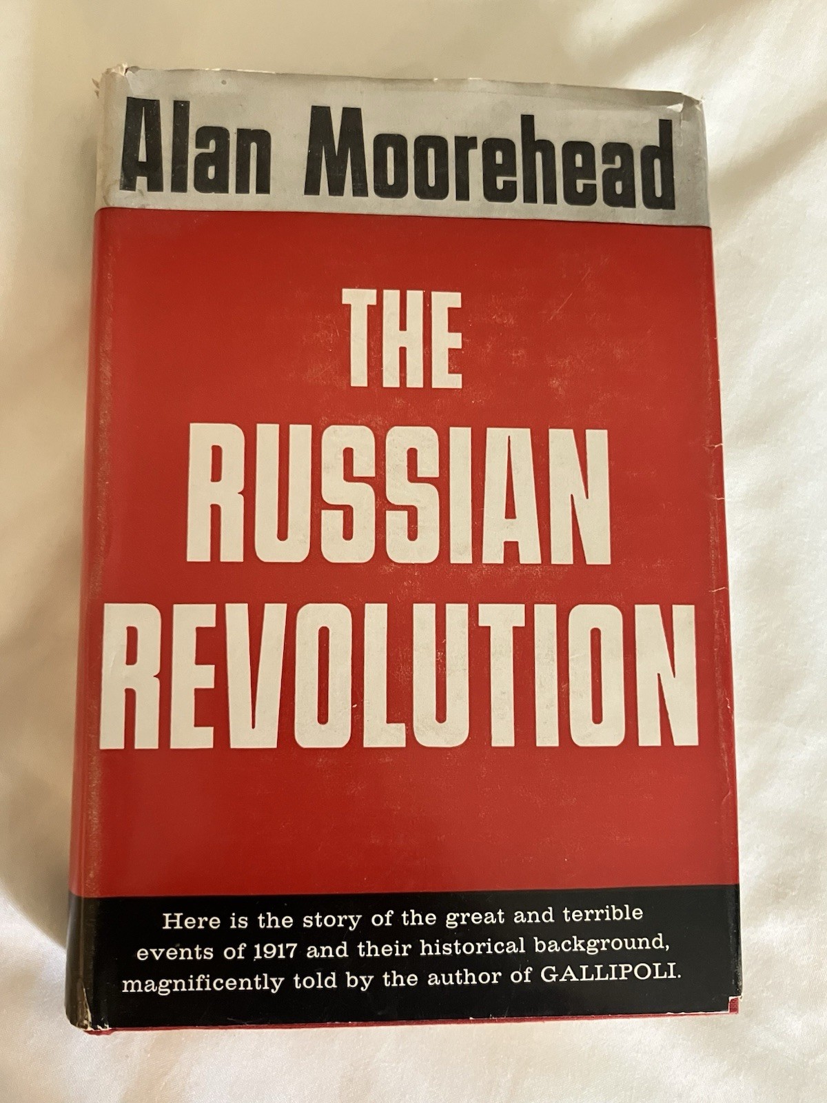 1958 The Russian Revolution By Alan Moorehead. HCDJ Illustrated Book Club