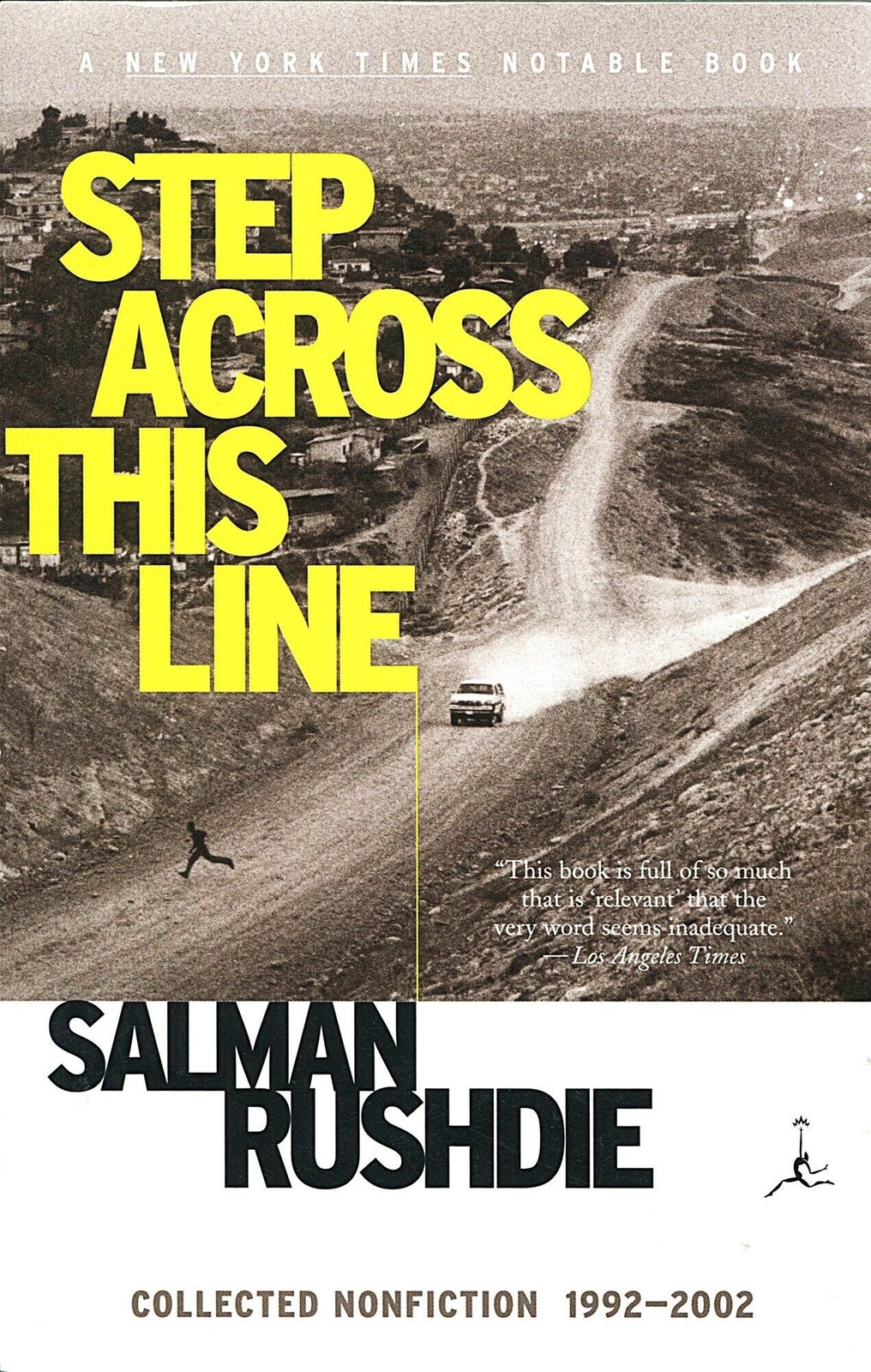 Salman Rushdie / Step Across This Line collected nonfiction 1992-2002 Signed