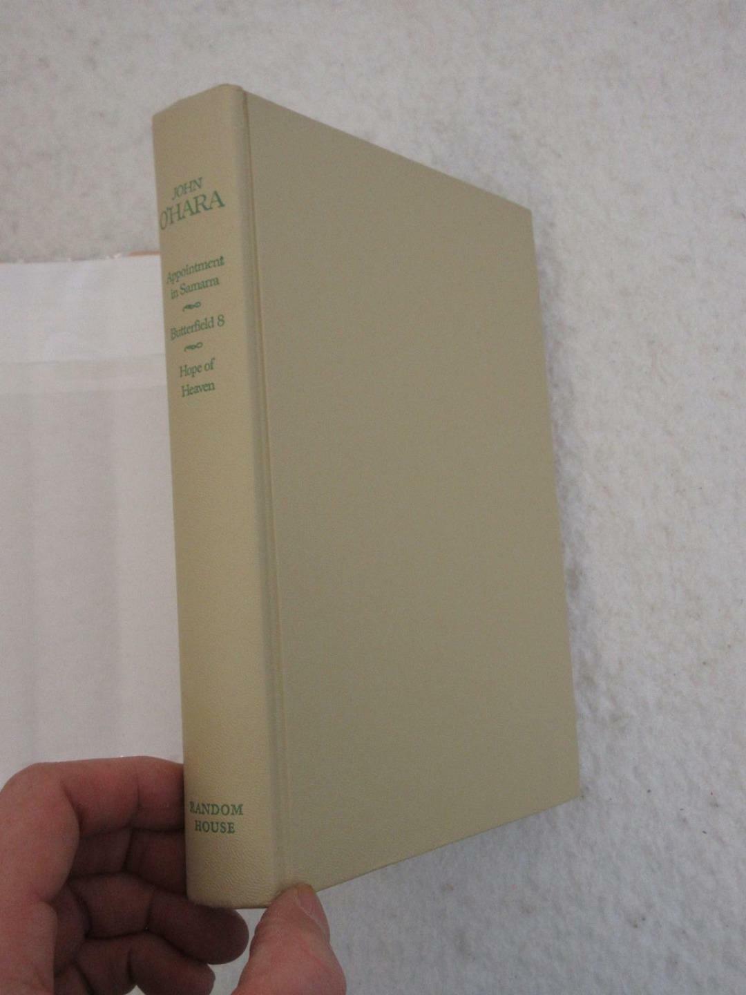 John O’Hara APPOINTMENT IN SAMARRA BUTTERFIELD 8 HOPE OF HEAVEN Book Club