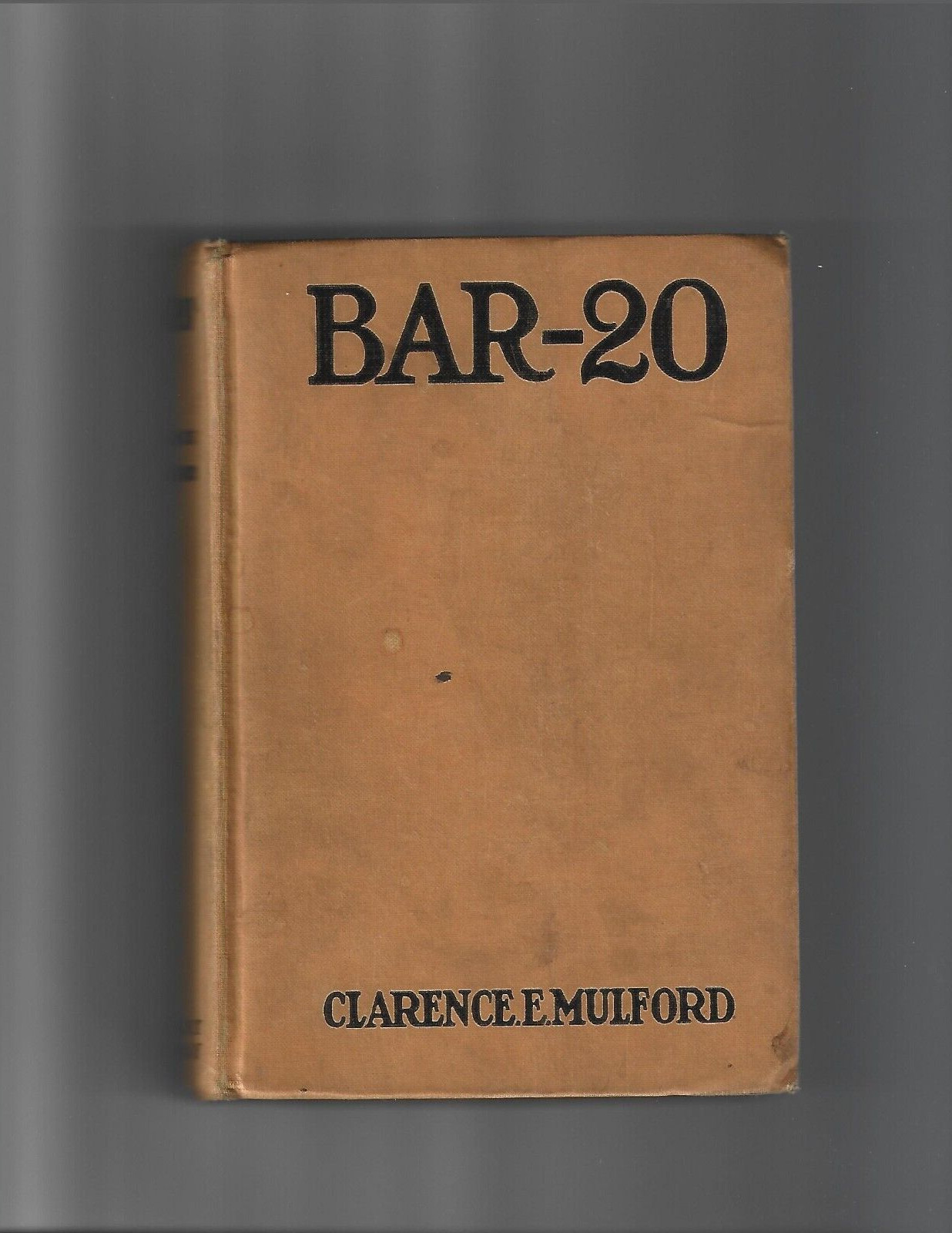 Bar-20 First Hopalong Cassidy Title 1907 VG Grade