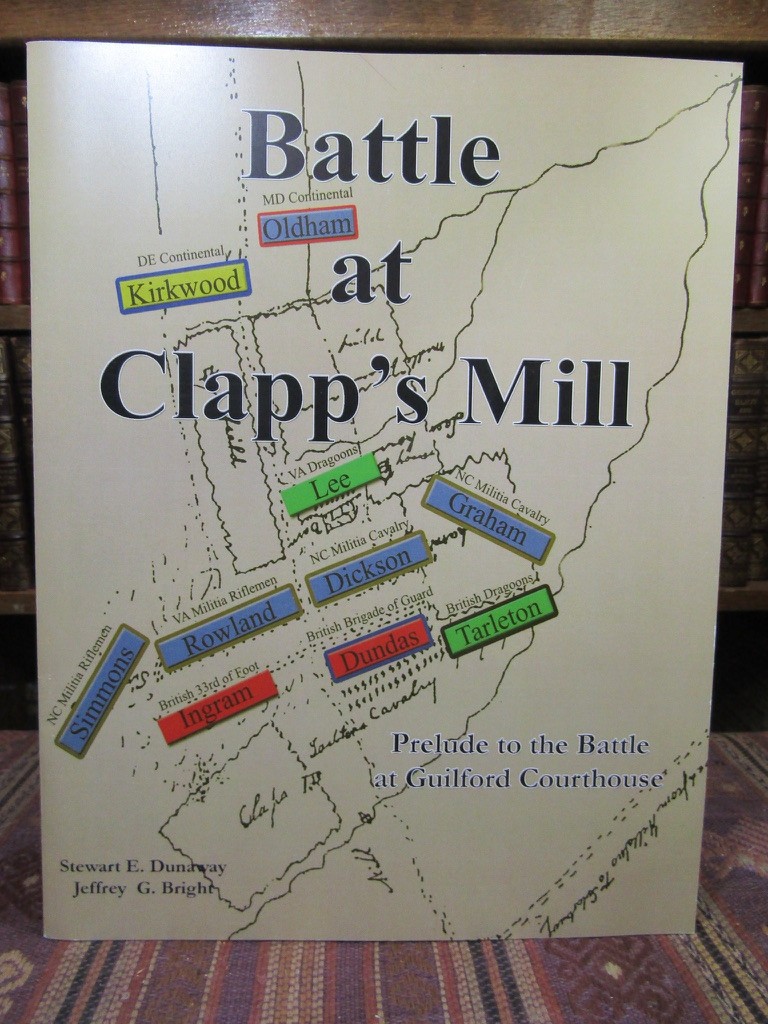 2008 Dunaway BATTLE OF CLAPP’S MILL / ALAMANCE North Carolina Revolutionary War