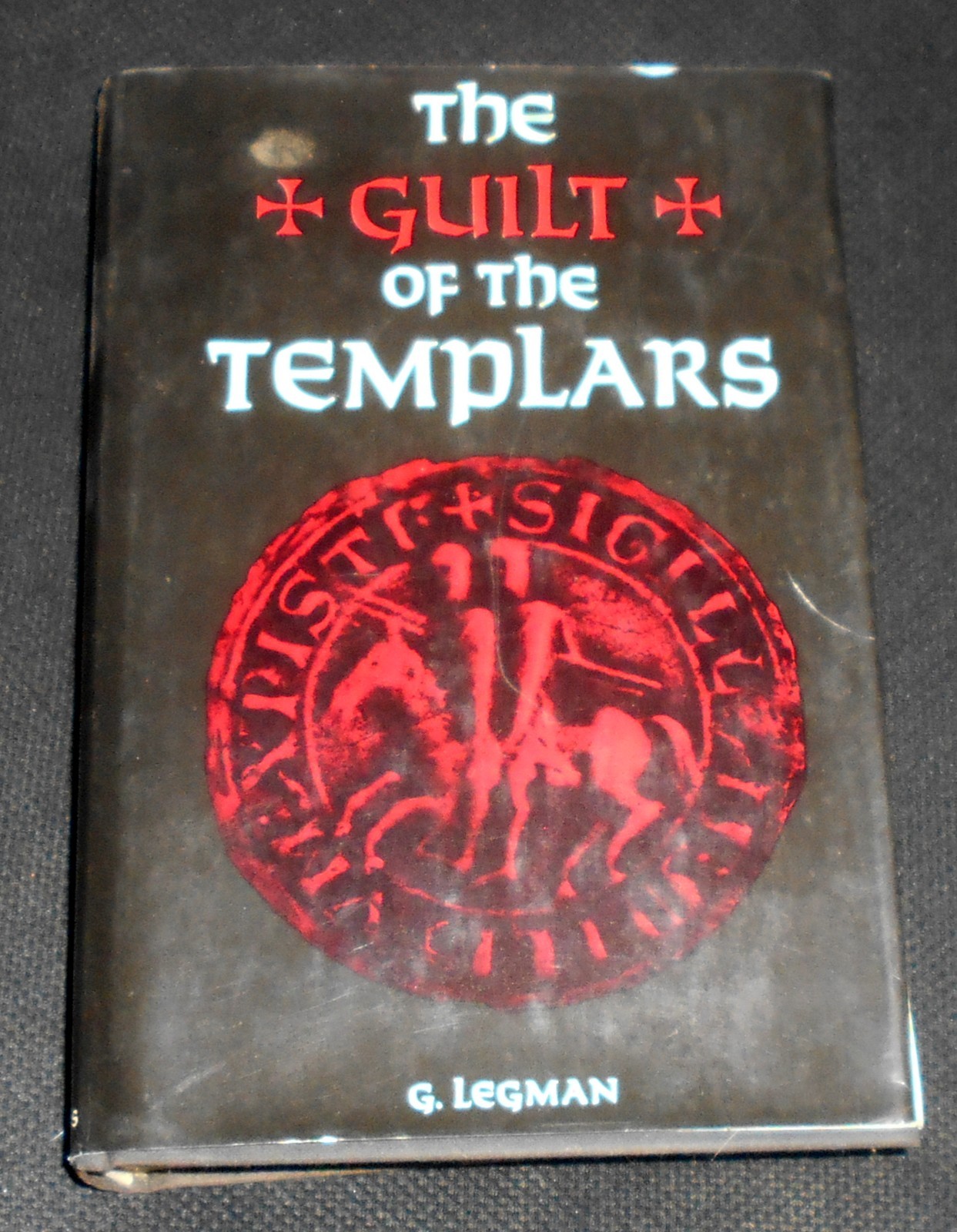 The Guilt of the Templar – G. Legman